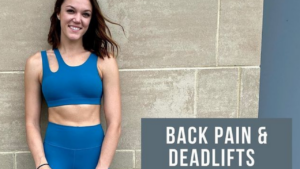 Back Pain and Deadlifts