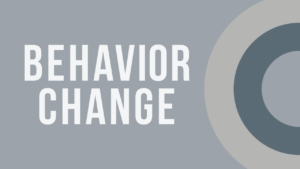 Elements of Behavior Change