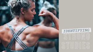 How to Identify Strong Research Studies