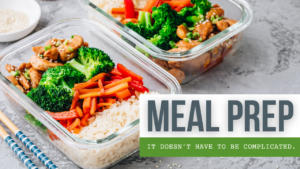 Easy Meal Prep Tips