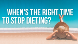 Stop Trying to Diet Year-Round
