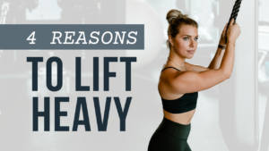 Four Reasons why Women Should Lift Heavy Weights