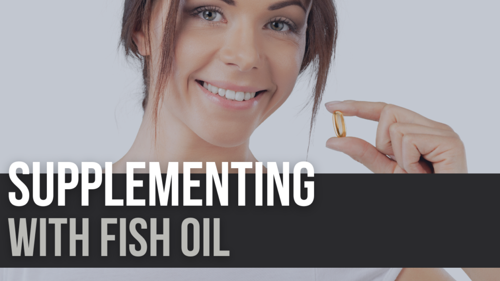 7 Reasons to Take Fish Oil Supplements