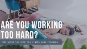 Why You Aren’t Making Fitness Progress